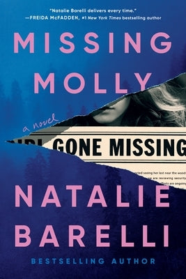 Missing Molly by Barelli, Natalie
