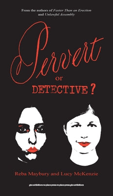 Pervert or Detective? by Maybury, Reba