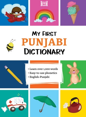 My First Punjabi Dictionary by Singh, Prakash