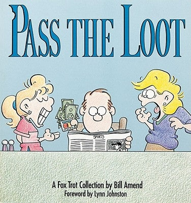 Pass the Loot by Amend, Bill