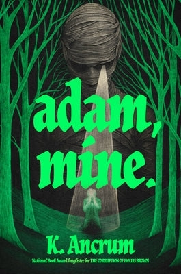 Adam, Mine. by Ancrum, K.