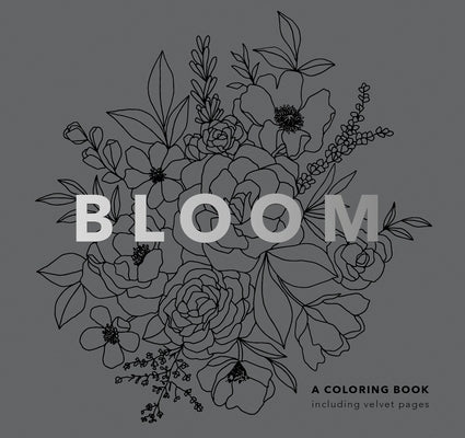 Bloom (Mini): Pocket-Sized Stocking Stuffer 5-Minute Floral Coloring Book for Kids, Teens and Adults by Koch, Alli