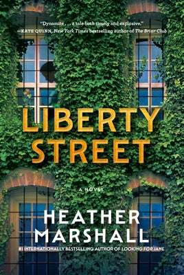Liberty Street by Marshall, Heather