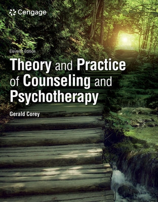 Theory and Practice of Counseling and Psychotherapy by Corey, Gerald