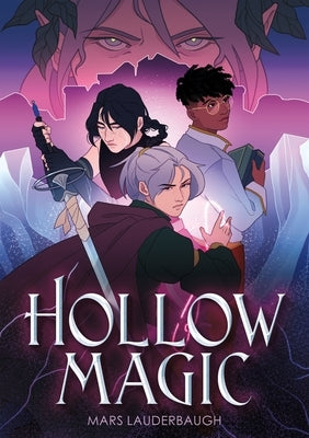 Hollow Magic by Lauderbaugh, Mars
