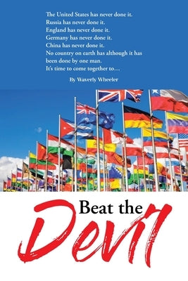 Beat the Devil by Wheeler, Waverly