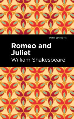 Romeo and Juliet by Shakespeare, William