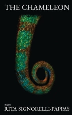 The Chameleon by Signorelli-Pappas, Rita