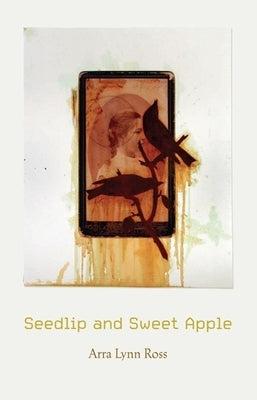 Seedlip and Sweet Apple by Ross, Arra Lynn