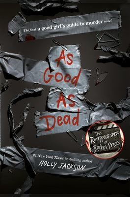 As Good as Dead: The Finale to a Good Girl's Guide to Murder by Jackson, Holly