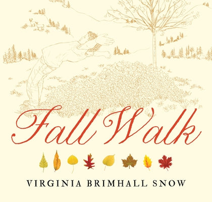 Fall Walk, Paperback by Snow, Virginia Brimhall