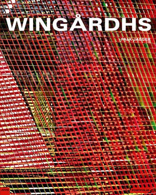 Wingårdhs by WingÃ¥rdh, Gert