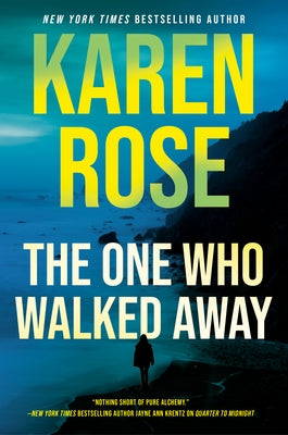 The One Who Walked Away by Rose, Karen