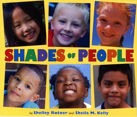 Shades of People by Rotner, Shelley