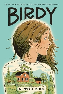 Birdy by Moss, N. West