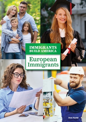 European Immigrants by Nardo, Don