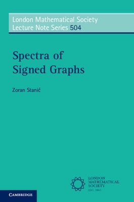 Spectra of Signed Graphs by Staniac, Zoran