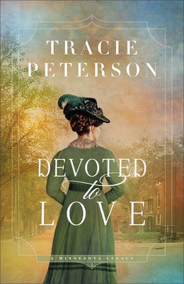 Devoted to Love by Peterson, Tracie