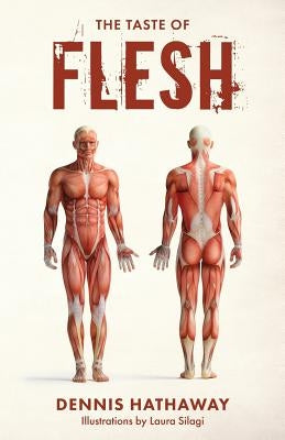 The Taste of Flesh by Hathaway, Dennis