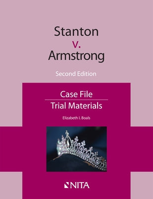 Stanton V. Armstrong: Case File by Boals, Elizabeth I.