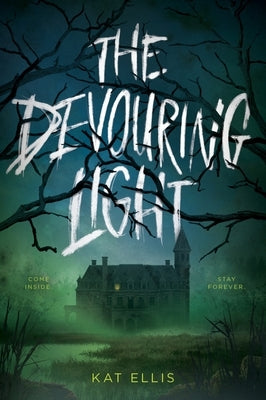 The Devouring Light by Ellis, Kat