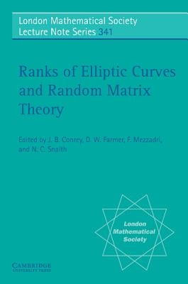 Ranks of Elliptic Curves and Random Matrix Theory by Conrey, J. B.