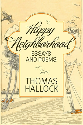 Happy Neighborhood by Hallock, Thomas