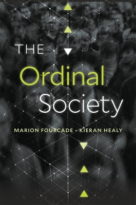 The Ordinal Society by Fourcade, Marion