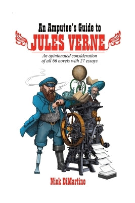 An Amputee's Guide to Jules Verne by DiMartino, Nick