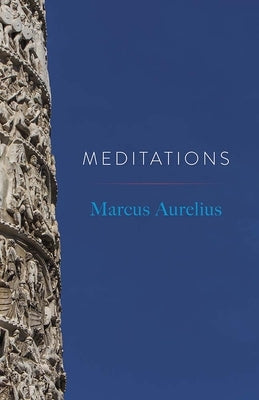 Meditations by Aurelius, Marcus