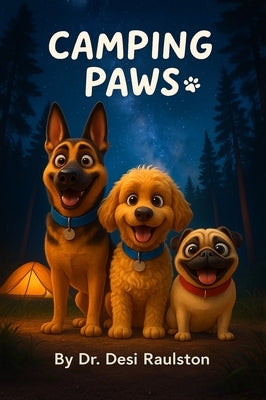 Camping Paws by Raulston, Desi