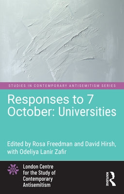 Responses to 7 October: Universities by Freedman, Rosa