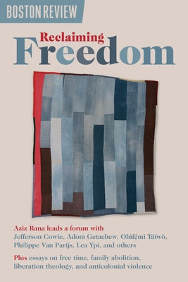 Reclaiming Freedom by Rana, Aziz