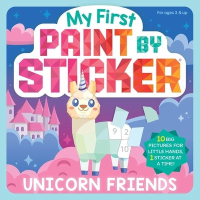 My First Paint by Sticker: Unicorn Friends by Workman Publishing
