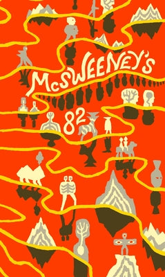 McSweeney's Issue 82 (McSweeney's Quarterly Concern) by Eggers, Dave