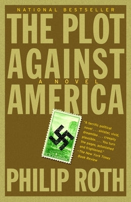 The Plot Against America by Roth, Philip