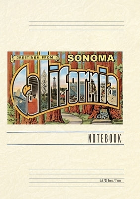 Vintage Lined Notebook Greetings from Sonoma, California by Found Image Press