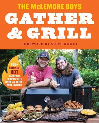 Gather and Grill by McLemore, John Darin