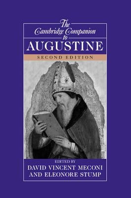 The Cambridge Companion to Augustine by Meconi, David Vincent