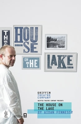 The House on the Lake by Fennessy, Aidan