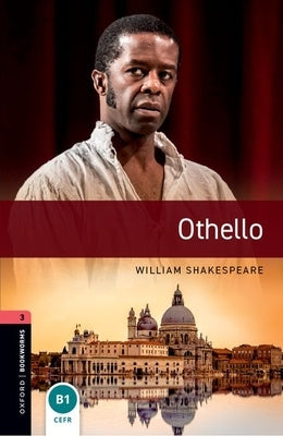 Oxford Bookworms 3e 3 Othello MP3 Pack by Trewin/Shakespeare