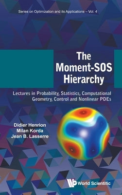 The Moment-SOS Hierarchy by Henrion Didier