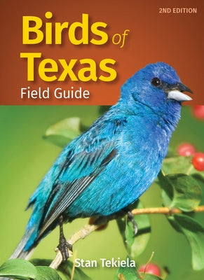 Birds of Texas Field Guide by Tekiela, Stan