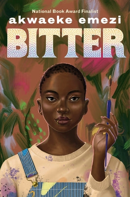 Bitter by Emezi, Akwaeke