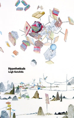Hypotheticals by Kotsilidis, Leigh