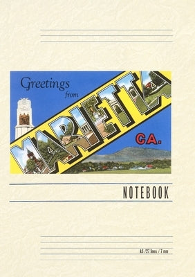 Vintage Lined Notebook Greetings from Marietta by Found Image Press