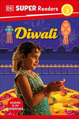 DK Super Readers Level 2 Diwali by Dk