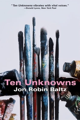 Ten Unknowns by Baitz, Jon Robin