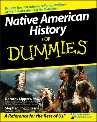 Native American History for Dummies by Lippert, Dorothy