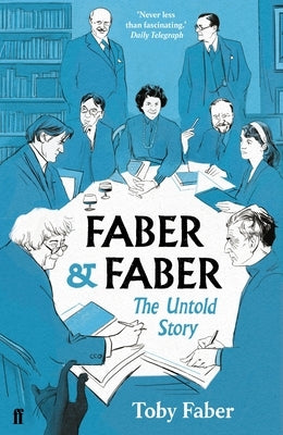 Faber & Faber by Faber, Toby